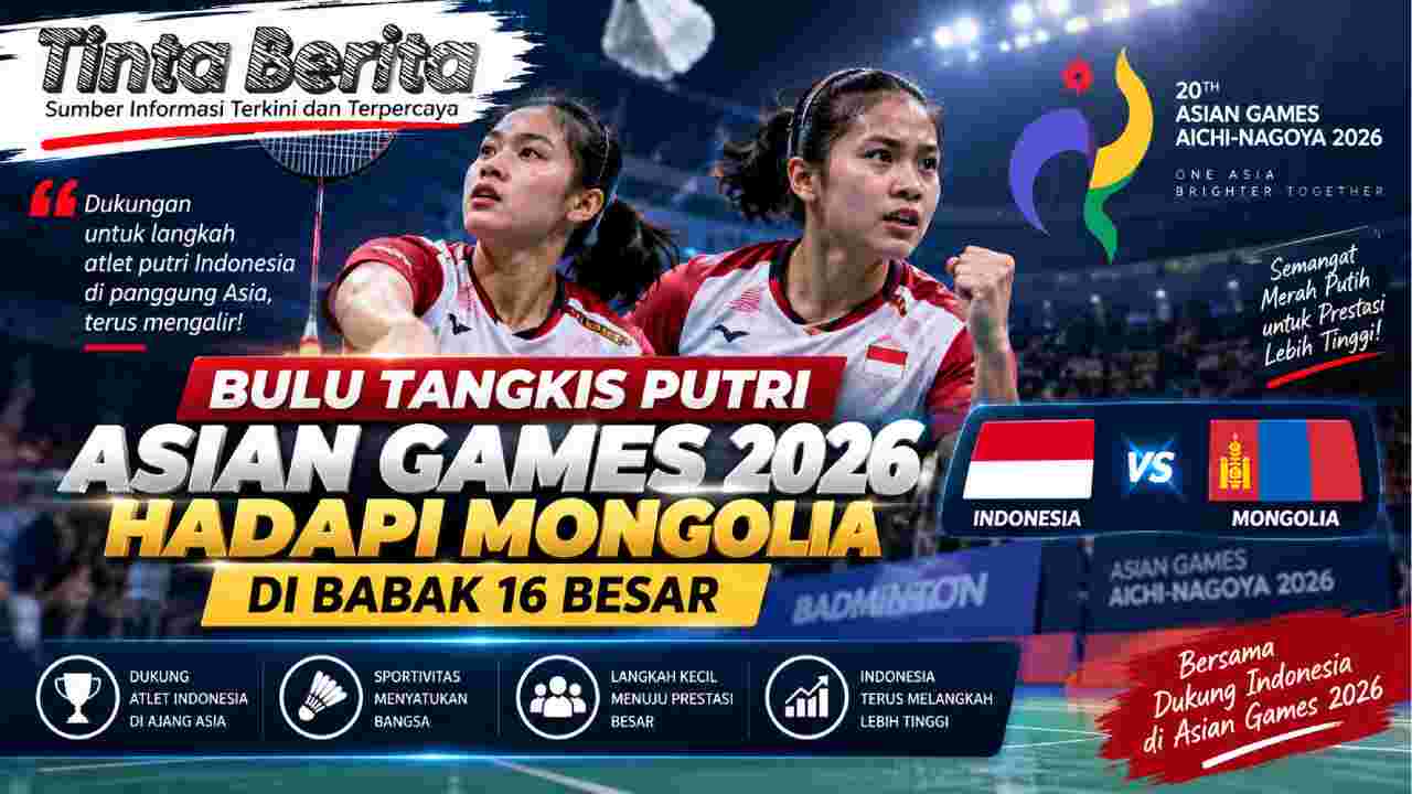 Bulu Tangkis Putri Asian Games 2026 Hadapi Mongolia di Babak 16 Besar