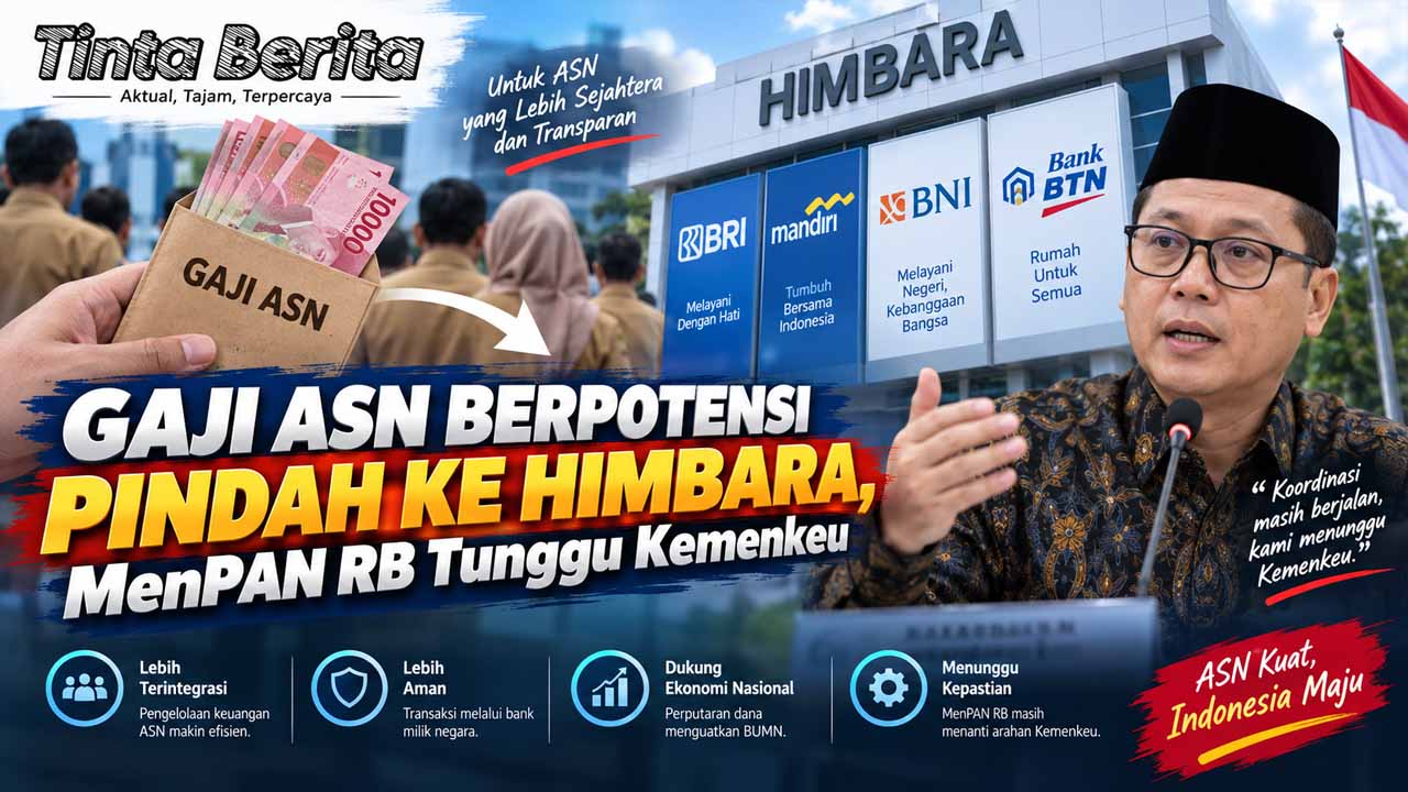 Gaji ASN Berpotensi Pindah ke Himbara, MenPAN RB Tunggu Kemenkeu