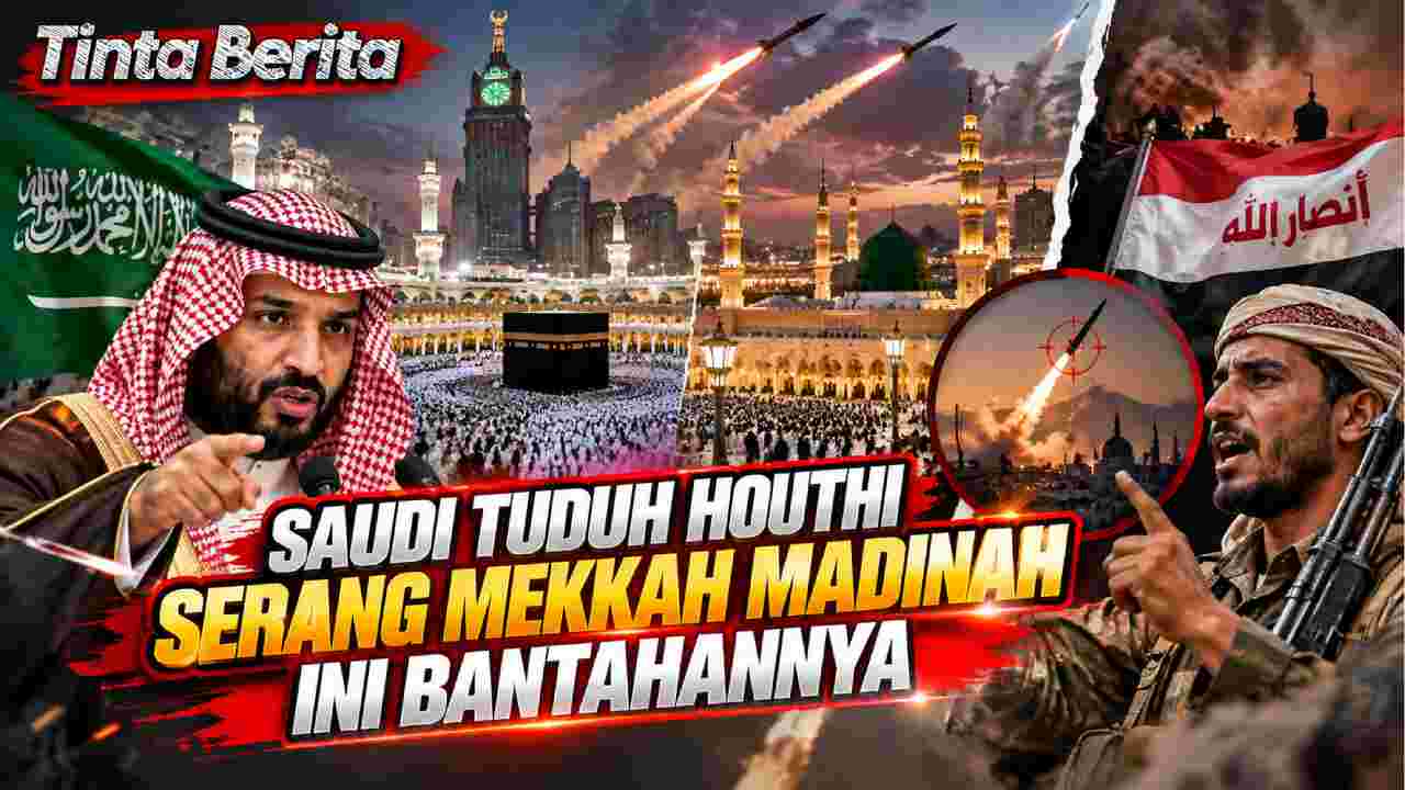 Saudi Tuduh Houthi Serang Mekkah Madinah, Ini Bantahannya